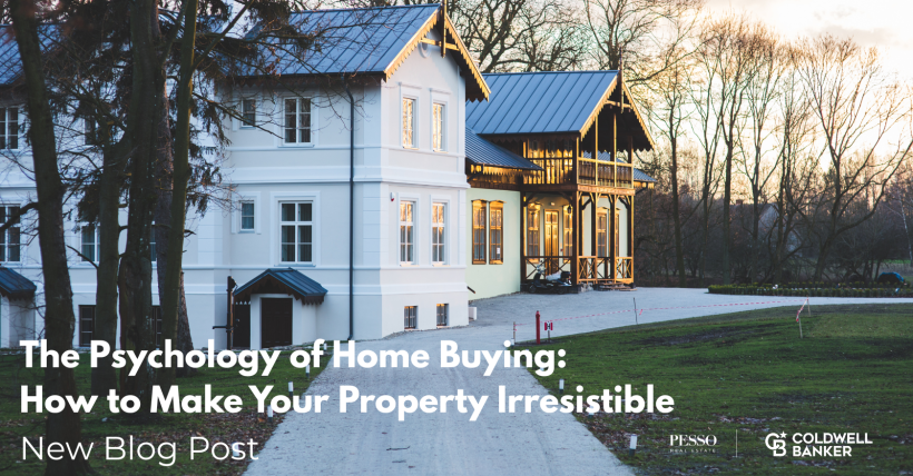 The Psychology of Home Buying: How to Make Your Property Irresistable